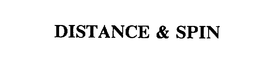 DISTANCE & SPIN trademark
