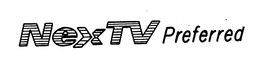 NEXTV PREFERRED trademark