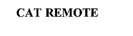 CAT REMOTE trademark