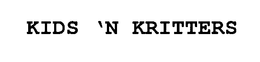 KIDS 'N KRITTERS trademark