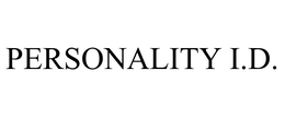 PERSONALITY I.D. trademark
