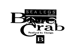 SEA LEGS BRAND BLUE CRAB SEAFOOD BY DESIGN B trademark