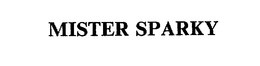 MISTER SPARKY trademark