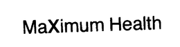 MAXIMUM HEALTH trademark