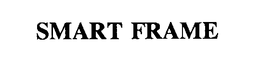 SMART FRAME trademark