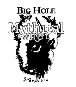 BIG HOLE MYTHICAL WHITE GRAND CRU trademark