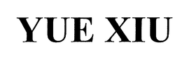 YUE XIU trademark