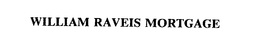 WILLIAM RAVEIS MORTGAGE trademark
