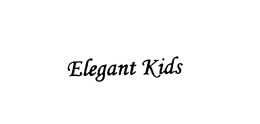 ELEGANT KIDS trademark