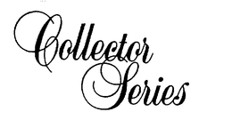 COLLECTOR SERIES trademark
