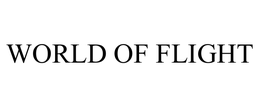 WORLD OF FLIGHT trademark