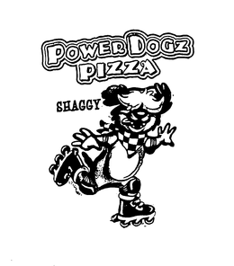 POWERDOGZ PIZZA SHAGGY trademark