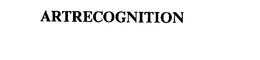 ARTRECOGNITION trademark