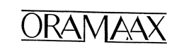 ORAMAAX trademark