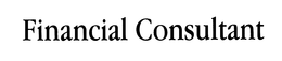 FINANCIAL CONSULTANT trademark