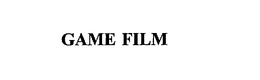 GAME FILM trademark