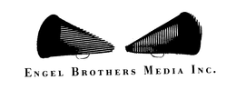 ENGEL BROTHERS MEDIA INC. trademark