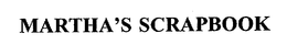 MARTHA'S SCRAPBOOK trademark