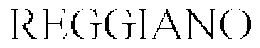 REGGIANO trademark