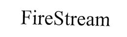 FIRESTREAM trademark