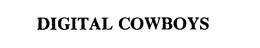 DIGITAL COWBOYS trademark