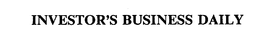 INVESTOR'S BUSINESS DAILY trademark