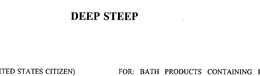 DEEP STEEP trademark