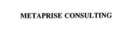METAPRISE CONSULTING trademark