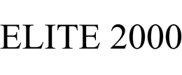 ELITE 2000 trademark