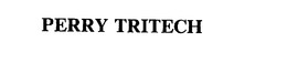 PERRY TRITECH trademark