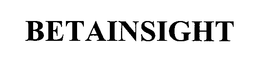 BETAINSIGHT trademark