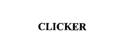 CLICKER trademark