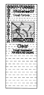 SCOT-TUSSIN DIABETES CF COUGH FORMULA SUGAR-FREE CLEAR COUGH SUPPRESSANT FOR ADULTS AND CHILDREN SCOT-TUSSIN trademark