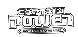 CAPTAIN POWER AND THE SOLDIERS OF THE FUTURE trademark