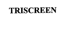 TRISCREEN trademark