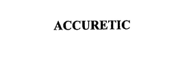 ACCURETIC trademark