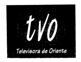 TVO TELEVISORA DE ORIENTE trademark