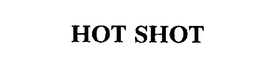 HOT SHOT trademark