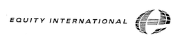EQUITY INTERNATIONAL trademark