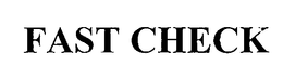 FAST CHECK trademark