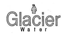 GLACIER WATER trademark