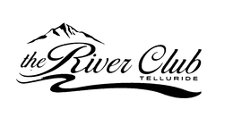THE RIVER CLUB TELLURIDE trademark