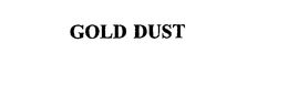 GOLD DUST trademark