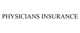PHYSICIANS INSURANCE trademark
