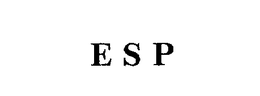 E S P trademark