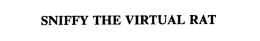 SNIFFY THE VIRTUAL RAT trademark