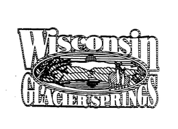 WISCONSIN GLACIER SPRINGS trademark