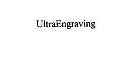 ULTRAENGRAVING trademark