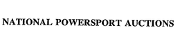 NATIONAL POWERSPORT AUCTIONS trademark