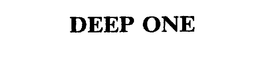 DEEP ONE trademark